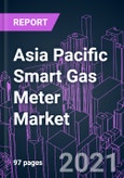 Asia Pacific Smart Gas Meter Market 2020-2027 by Component (Hardware, Software), Technology (AMR, AMI), Product Type (Diaphragm, Ultrasonic), End Use (Residential, Commercial, Industrial), and Country: Trend Outlook and Growth Opportunity- Product Image