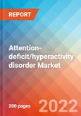 Attention-deficit/hyperactivity disorder (ADHD) - Market Insight, Epidemiology and Market Forecast -2032- Product Image