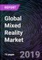 Global Mixed Reality Market - Drivers, Restraints, Opportunities, Trends, and Forecast up to 2025 - Product Thumbnail Image