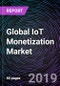 Global IoT Monetization Market By Organization Size (SME and Large Enterprises), By Application (Commercial Building, Transportation and Logistics, Telecom, Smart Home Appliances, Government, Manufacturing), and By Region - Forecast up to 2025 - Product Thumbnail Image