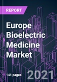Europe Bioelectric Medicine Market 2020-2030 by Product Type, End User, and Country: Trend Forecast and Growth Opportunity- Product Image