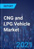 CNG and LPG Vehicle Market Research Report: By Fuel Type (CNG, LPG), Vehicle Type (Passenger Car, Light and Heavy-Duty Truck, Bus) - Global Industry Analysis and Growth Forecast to 2030- Product Image
