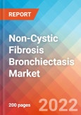 Non-Cystic Fibrosis Bronchiectasis (NCFB) - Market Insight, Epidemiology and Market Forecast -2032- Product Image