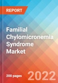 Familial Chylomicronemia Syndrome (FCS) - Market Insight, Epidemiology and Market Forecast -2032- Product Image