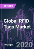 Global RFID Tags Market 2020-2026 by Product Type, Frequency Band, Wafer Size, Material, Form Factor, Industry Vertical, and Region: Trend Forecast and Growth Opportunity- Product Image