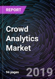 Crowd Analytics Market: Global Drivers, Restraints, Opportunities, Trends, and Forecast up to 2024- Product Image
