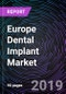 Europe Dental Implant Market By Product Type (Titanium Dental Implant and Zirconium Dental Implant), By End-user (Hospitals and Dental Clinics), and By Countries (Germany, France, UK, Spain, and Italy) - Product Thumbnail Image