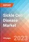 Sickle Cell Disease - Market Insight, Epidemiology and Market Forecast -2032 - Product Image