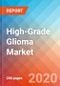 High-Grade Glioma - Market Insights, Epidemiology and Market Forecast - 2030 - Product Thumbnail Image