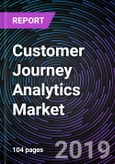 Customer Journey Analytics Market by Roles, Applications, Verticals, Regions - Global Forecast up to 2025- Product Image