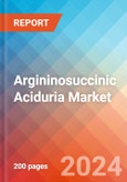 Argininosuccinic Aciduria - Market Insight, Epidemiology and Market Forecast -2032- Product Image