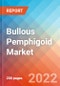 Bullous Pemphigoid - Market Insight, Epidemiology and Market Forecast -2032 - Product Thumbnail Image