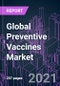 Global Preventive Vaccines Market 2020-2026 by Vaccine Type, Disease, Administration, Patient, and Region: COVID-19 Impact and Growth Opportunity - Product Thumbnail Image