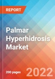 Palmar Hyperhidrosis - Market Insight, Epidemiology and Market Forecast -2032- Product Image