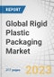 Global Rigid Plastic Packaging Market by Type, Application (Food, Beverages, Healthcare, Cosmetics, Industrial), Raw Material (Bioplastics, PE, PET, PS, PP, PVC, EPs, PC, Polyamide), Production Process, and Region - Forecast to 2027 - Product Image