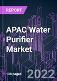 APAC Water Purifier Market 2021-2030- Product Image