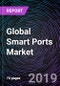Global Smart Ports Market - Drivers, Restraints, Opportunities, Trends, and Forecast up to 2025 - Product Thumbnail Image