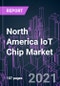 North America IoT Chip Market 2020-2030 by Component (Hardware, Software), Power, Industry Vertical, and Country: Trend Forecast and Growth Opportunity - Product Thumbnail Image