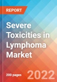 Severe Toxicities in Lymphoma - Market Insight, Epidemiology and Market Forecast -2032- Product Image