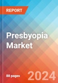 Presbyopia - Market Insight, Epidemiology and Market Forecast -2032- Product Image