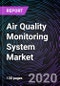 Air Quality Monitoring System Market by Product, Sampling, Pollutant, End-user, by Geography Global Opportunity Analysis and Industry Forecast up to 2026 - Product Thumbnail Image