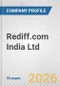 Rediff.com India Ltd. Fundamental Company Report Including Financial, SWOT, Competitors and Industry Analysis - Product Thumbnail Image