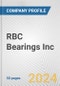RBC Bearings Inc. Fundamental Company Report Including Financial, SWOT, Competitors and Industry Analysis - Product Thumbnail Image