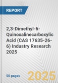 2,3-Dimethyl-6-Quinoxalinecarboxylic Acid (CAS 17635-26-6) Industry Research 2025: Global and Regional Market Trends 2019-2024 and Forecast to 2029- Product Image