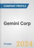 Gemini Corp. Fundamental Company Report Including Financial, SWOT, Competitors and Industry Analysis- Product Image