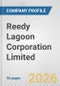 Reedy Lagoon Corporation Limited Fundamental Company Report Including Financial, SWOT, Competitors and Industry Analysis - Product Thumbnail Image