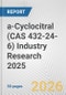 a-Cyclocitral (CAS 432-24-6) Industry Research 2025: Global and Regional Market Trends 2019-2024 and Forecast to 2029 - Product Thumbnail Image