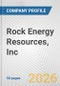 Rock Energy Resources, Inc. Fundamental Company Report Including Financial, SWOT, Competitors and Industry Analysis - Product Thumbnail Image