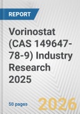 Vorinostat (CAS 149647-78-9) Industry Research 2025: Global and Regional Market Trends 2019-2024 and Forecast to 2029- Product Image