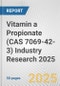 Vitamin a Propionate (CAS 7069-42-3) Industry Research 2025: Global and Regional Market Trends 2019-2024 and Forecast to 2029 - Product Image