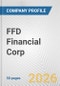 FFD Financial Corp. Fundamental Company Report Including Financial, SWOT, Competitors and Industry Analysis - Product Thumbnail Image