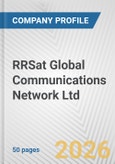 RRSat Global Communications Network Ltd. Fundamental Company Report Including Financial, SWOT, Competitors and Industry Analysis- Product Image