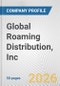 Global Roaming Distribution, Inc. Fundamental Company Report Including Financial, SWOT, Competitors and Industry Analysis - Product Thumbnail Image