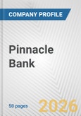 Pinnacle Bank Fundamental Company Report Including Financial, SWOT, Competitors and Industry Analysis- Product Image