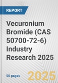 Vecuronium Bromide (CAS 50700-72-6) Industry Research 2025: Global and Regional Market Trends 2019-2024 and Forecast to 2029- Product Image