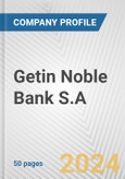 Getin Noble Bank S.A. Fundamental Company Report Including Financial, SWOT, Competitors and Industry Analysis- Product Image