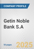 Getin Noble Bank S.A. Fundamental Company Report Including Financial, SWOT, Competitors and Industry Analysis- Product Image