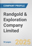 Randgold & Exploration Company Limited Fundamental Company Report Including Financial, SWOT, Competitors and Industry Analysis- Product Image