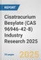 Cisatracurium Besylate (CAS 96946-42-8) Industry Research 2025: Global and Regional Market Trends 2019-2024 and Forecast to 2029 - Product Thumbnail Image