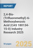 2,4-Bis-(Trifluoromethyl)-6-Methoxybenzoic Acid (CAS 180134-15-0) Industry Research 2025: Global and Regional Market Trends 2019-2024 and Forecast to 2029- Product Image