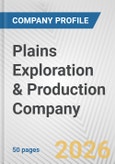 Plains Exploration & Production Company Fundamental Company Report Including Financial, SWOT, Competitors and Industry Analysis- Product Image