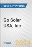 Go Solar USA, Inc. Fundamental Company Report Including Financial, SWOT, Competitors and Industry Analysis- Product Image