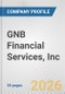 GNB Financial Services, Inc. Fundamental Company Report Including Financial, SWOT, Competitors and Industry Analysis - Product Thumbnail Image