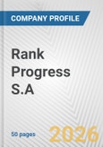 Rank Progress S.A. Fundamental Company Report Including Financial, SWOT, Competitors and Industry Analysis- Product Image