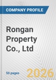 Rongan Property Co., Ltd. Fundamental Company Report Including Financial, SWOT, Competitors and Industry Analysis- Product Image