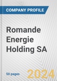 Romande Energie Holding SA Fundamental Company Report Including Financial, SWOT, Competitors and Industry Analysis- Product Image